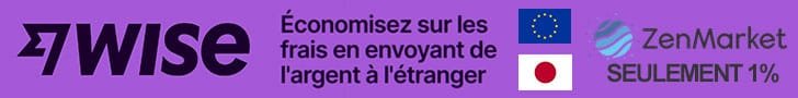 Avec Wise seulement 1% de frais sur ZenMarket et vos achat au Japon!